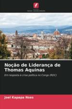 Nocao de Lideranca de Thomas Aquinas af Joel Kapapa Nses