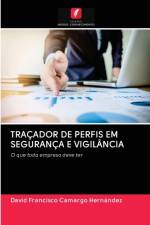 Tracador de Perfis Em Seguranca E Vigilancia af David Francisco Camargo Hernández