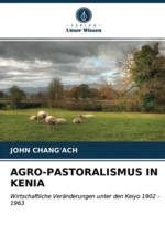 Agro-Pastoralismus in Kenia af John Chang'Ach