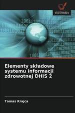 Elementy skladowe systemu informacji zdrowotnej DHIS 2 af Tomas Krajca