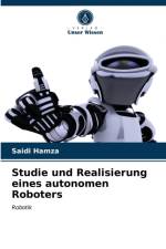Studie und Realisierung eines autonomen Roboters af Saidi Hamza