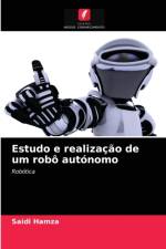 Estudo e realizacao de um robo autonomo af Saidi Hamza