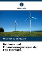 Banken- und Finanzierungsrisiko af Khaldoun El Ouazzani