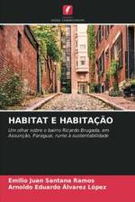 Habitat E Habitacao af Arnoldo Eduardo Alvarez López