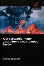 Opracowanie mapy zagrożenia pożarowego lasow af Ahmed Dahmeni