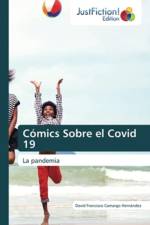 Comics Sobre el Covid 19 af David Francisco Camargo Hernández