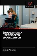 Źrodlaprawa UbezpieczeŃ Spolecznych af Alexej Maxurow