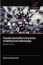 Zwalczanieterroryzmu międzynarodowego af Alexej Maxurow