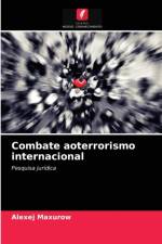 Combate aoterrorismo internacional af Alexej Maxurow