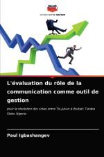 L'evaluation du role de la communication comme outil de gestion af Paul Igbashangev