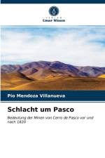 Schlacht um Pasco af Pío Mendoza Villanueva