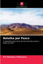 Batalha por Pasco af Pío Mendoza Villanueva