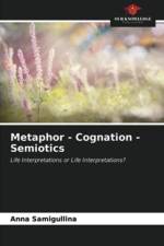 Metaphor - Cognation - Semiotics af Anna Samigullina