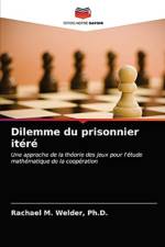 Dilemme du prisonnier itere af PH D Welder