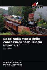 Saggi sulla storia delle concessioni nella Russia imperiale af Vladimir Bulatov