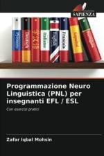 Programmazione Neuro Linguistica (PNL) per insegnanti EFL / ESL af Zafar Iqbal Mohsin