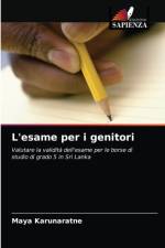 L'esame per i genitori af Maya Karunaratne