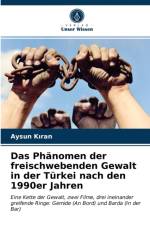 Phanomen der freischwebenden Gewalt in der Turkei nach den 1990er Jahren af RAN