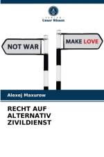 Recht Auf Alternativ Zivildienst af Alexej Maxurow