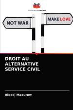 Droit Au Alternative Service Civil af Alexej Maxurow