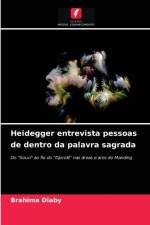 Heidegger entrevista pessoas de dentro da palavra sagrada af Brahima Diaby