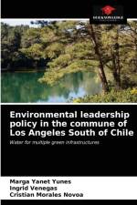 Environmental leadership policy in the commune of Los Angeles South of Chile af Cristian Morales Novoa