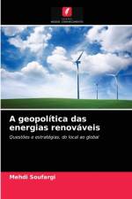 geopolitica das energias renovaveis af Mehdi Soufargi