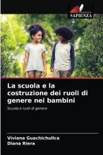scuola e la costruzione dei ruoli di genere nei bambini af Viviana Guachichullca
