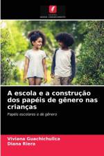 escola e a construcao dos papeis de genero nas criancas af Viviana Guachichullca