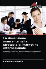 dimensione mancante nella strategia di marketing internazionale af Faustino Taderera