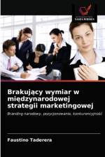 Brakujący wymiar w międzynarodowej strategii marketingowej af Faustino Taderera