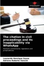 citation in civil proceedings and its inapplicability via WhatsApp af Adriano Roberto Vancim