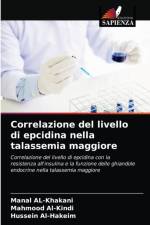 Correlazione del livello di epcidina nella talassemia maggiore af Manal Al-Khakani