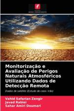 Monitorizacao e Avaliacao de Perigos Naturais Atmosfericos Utilizando Dados de Deteccao Remota af Sahar Amiri Doumari
