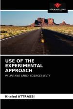 Use of the Experimental Approach af Khaled Attrassi