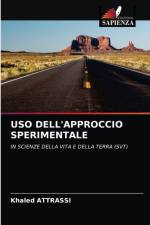 USO Dell'approccio Sperimentale af Khaled Attrassi