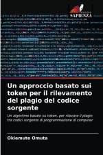 approccio basato sui token per il rilevamento del plagio del codice sorgente af Okiemute Omuta