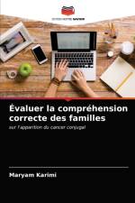 Evaluer la comprehension correcte des familles af Maryam Karimi