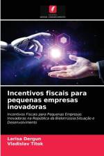 Incentivos fiscais para pequenas empresas inovadoras af Larisa Dergun