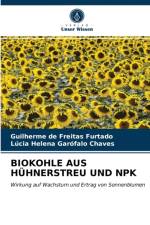 Biokohle Aus Huhnerstreu Und Npk af Lúcia Helena Garófalo Chaves