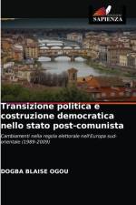 Transizione politica e costruzione democratica nello stato post-comunista af Dogba Blaise Ogou