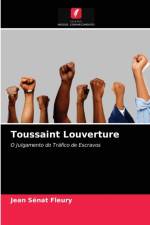 Toussaint Louverture af Jean Senat Fleury