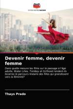 Devenir femme, devenir femme af Thays Prado