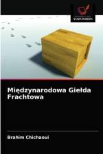 Międzynarodowa Gielda Frachtowa af Brahim Chichaoui