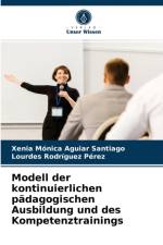 Modell der kontinuierlichen padagogischen Ausbildung und des Kompetenztrainings af Lourdes Rodríguez Pérez