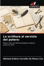 scrittura al servizio del potere af Abimael Esdras Carvalho de Moura Lira