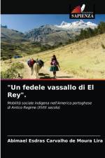 fedele vassallo di El Rey. af Abimael Esdras Carvalho de Moura Lira