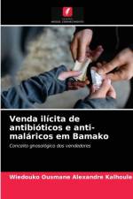 Venda ilicita de antibioticos e anti-malaricos em Bamako af Wiedouko Ousmane Alexandre Kalhoule