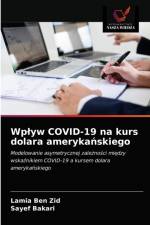 Wplyw COVID-19 na kurs dolara amerykańskiego af Sayef Bakari