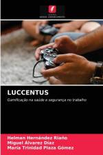 Luccentus af María Trinidad Plaza Gómez